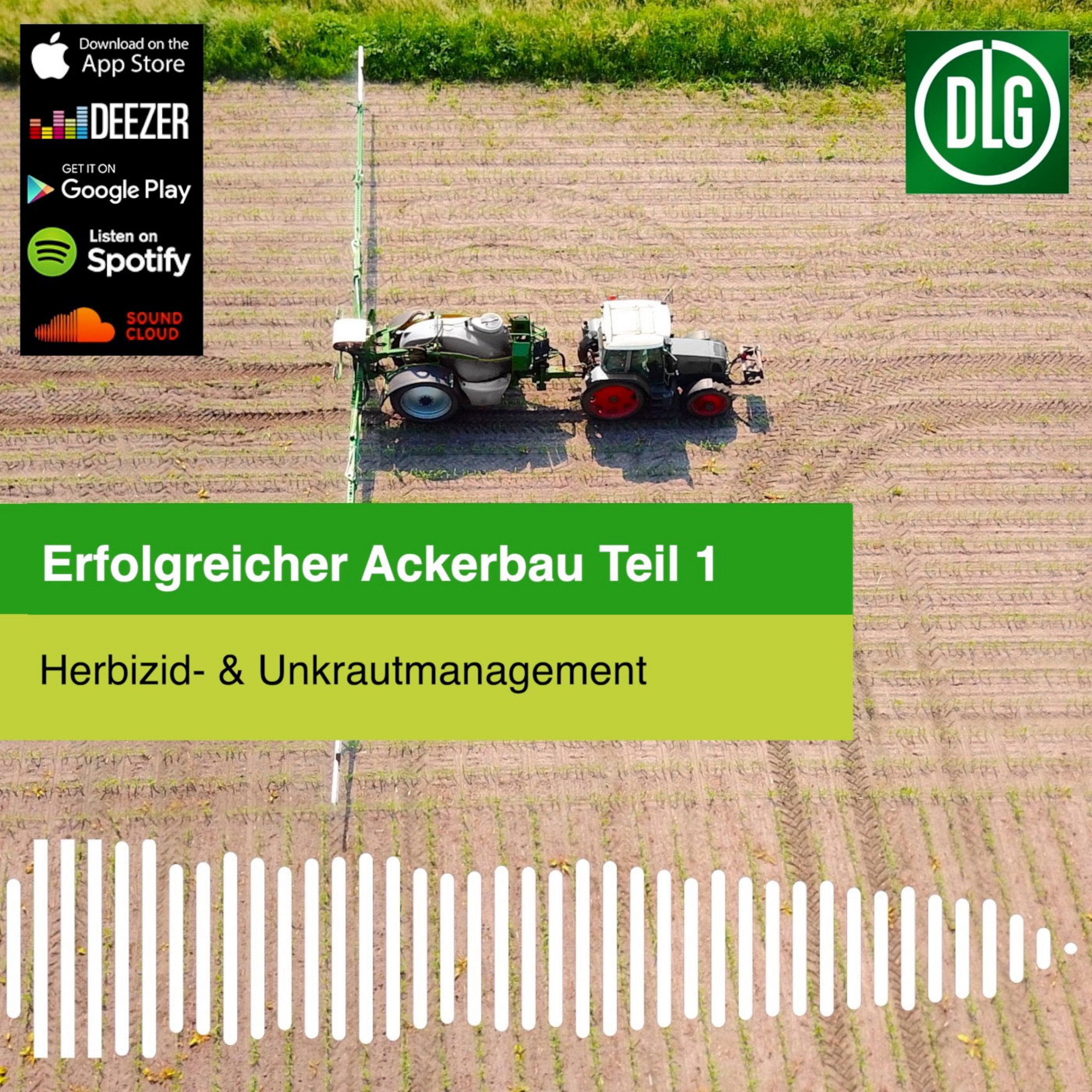 Bild zu Podcast: Herbizid- & Unkrautmanagement